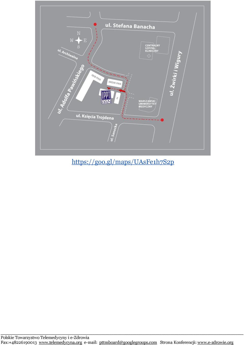 Telemedycyny i e-zdrowia Fax:+48226190013 www.