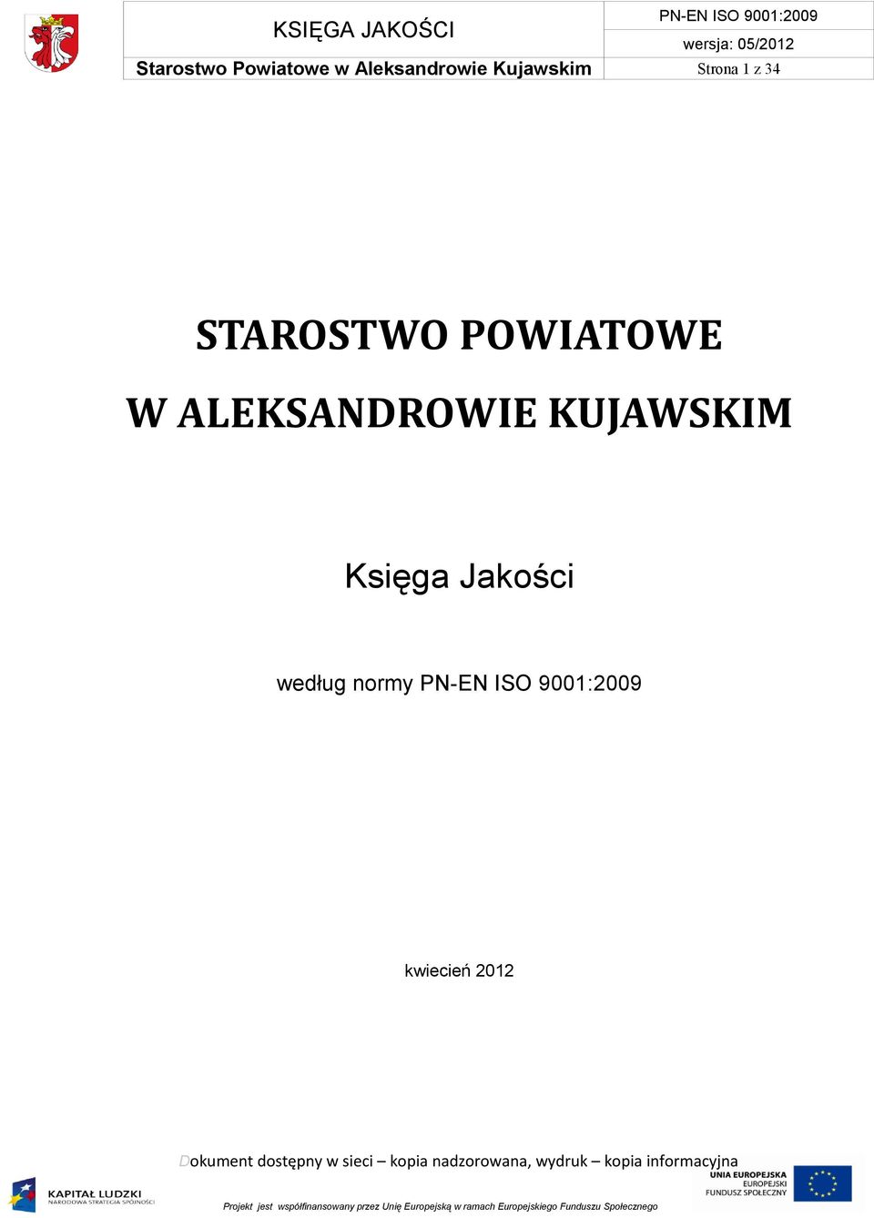 STAROSTWO POWIATOWE W ALEKSANDROWIE KUJAWSKIM