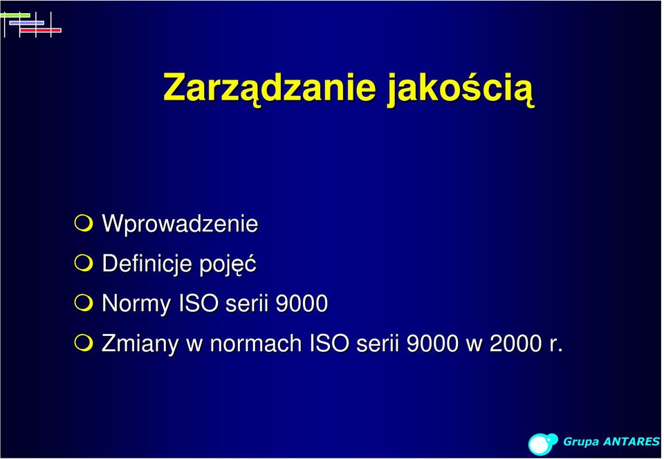 pojęć Normy ISO serii 9000