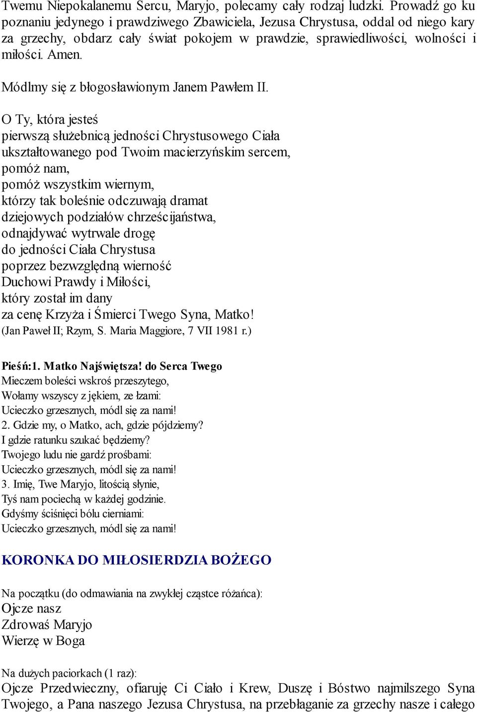 Módlmy się z błogosławionym Janem Pawłem II.