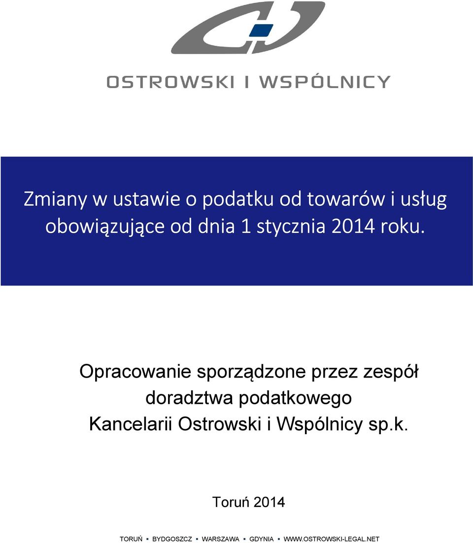 Opracowanie sporządzone przez zespół doradztwa podatkowego