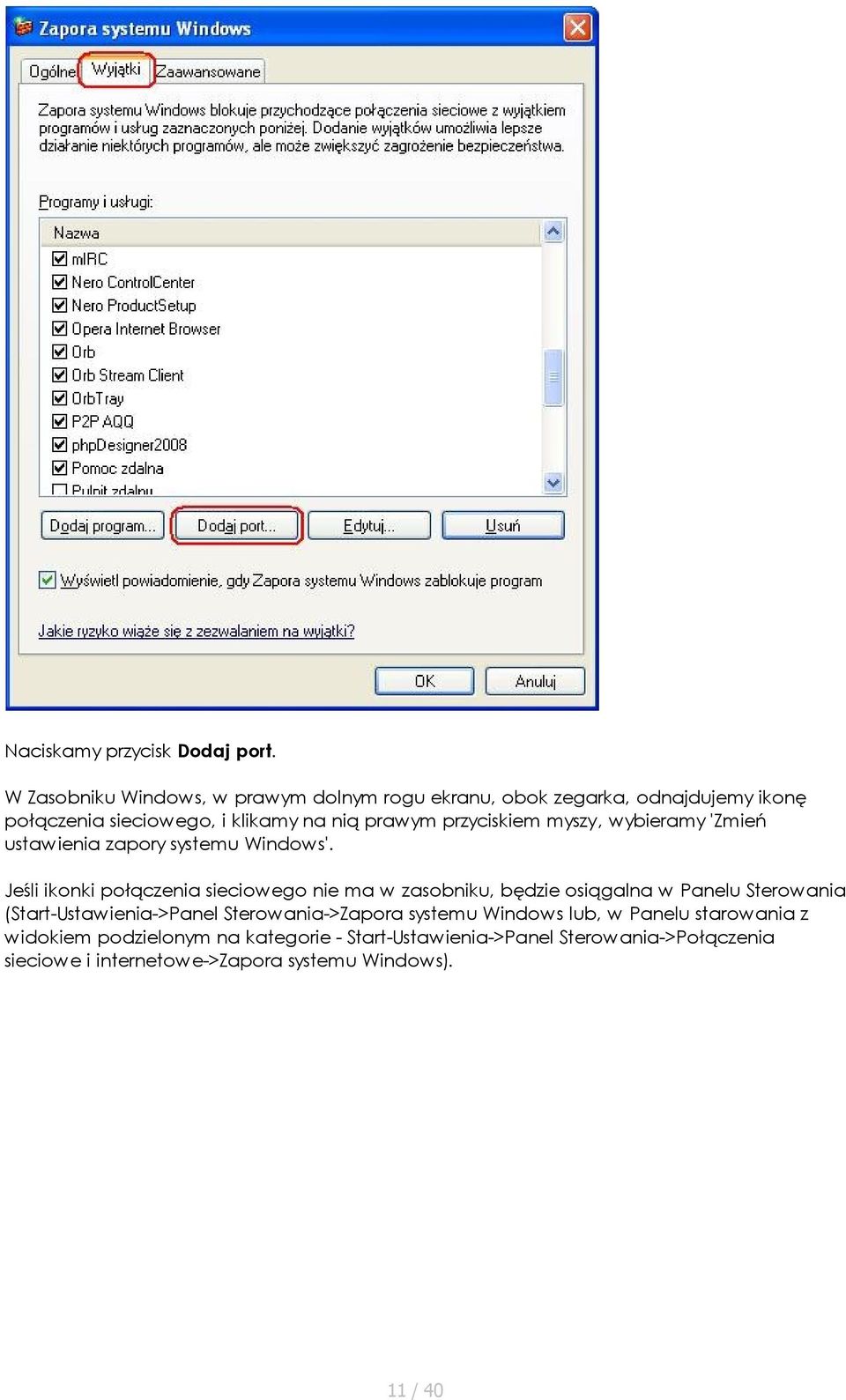 przyciskiem myszy, wybieramy 'Zmień ustawienia zapory systemu Windows'.