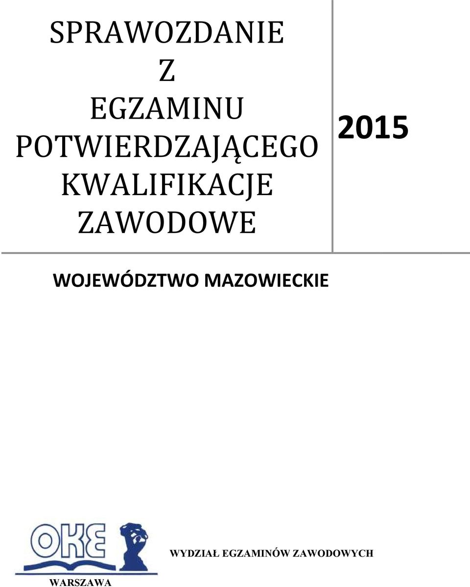 ZAWODOWE 2015 WOJEWÓDZTWO