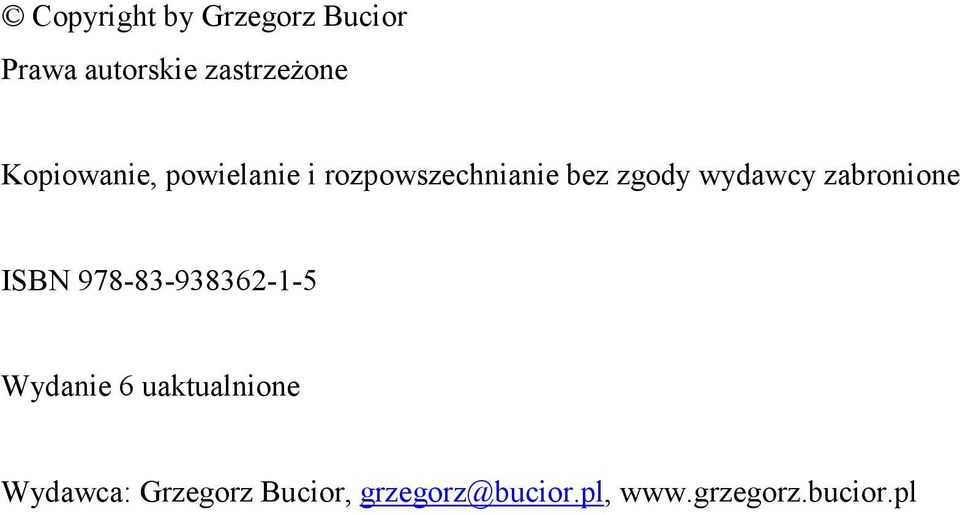 zabronione ISBN 978-83-938362-1-5 Wydanie 6 uaktualnione