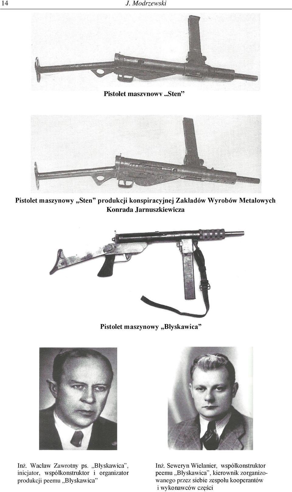 Błyskawica, inicjator, współkonstruktor i organizator produkcji peemu Błyskawica Inż.
