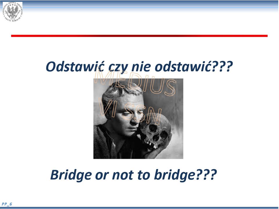 ?? Bridge or