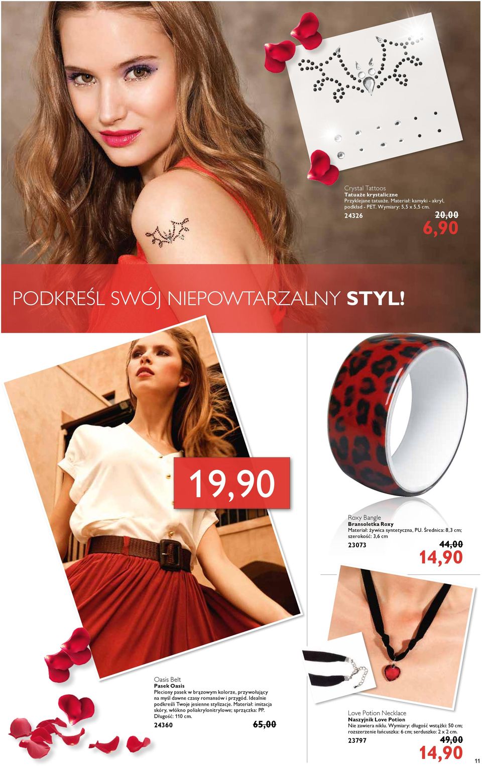Średnica: 8,3 cm; szerokość: 3,6 cm 23073 44,00 14,90 Oasis Belt Pasek Oasis Pleciony pasek w brązowym kolorze, przywołujący na myśl dawne czasy romansów i przygód.