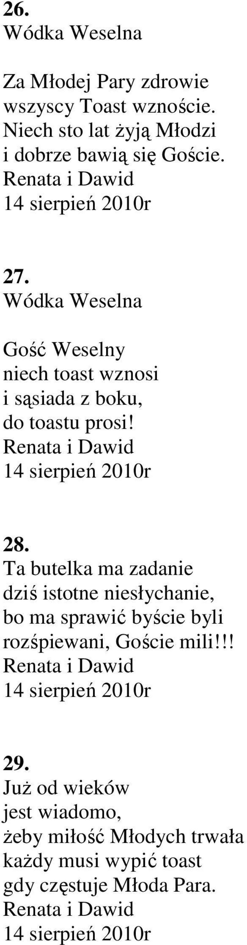 Gość Weselny niech toast wznosi i sąsiada z boku, do toastu prosi! r 28.