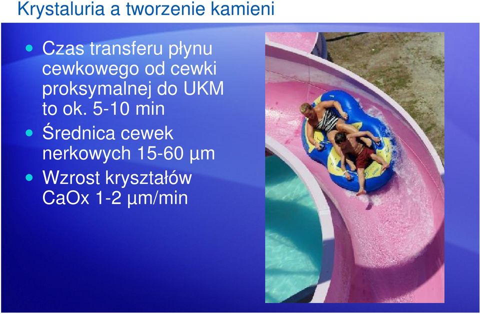 proksymalnej do UKM to ok.