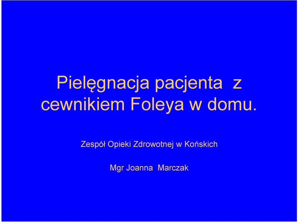 Zespół Opieki Zdrowotnej