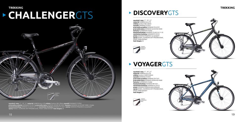NIEBIESKO SREBRNY SREBRNO BIAŁO CZARNY VOYAGERGTS maeriał KARBON ALU LITE widelec Sunour M3010 50mm maneki SHIMANO ST-EF51 przerzuka przednia SHIMANO FD-TX51 przerzuka ylna SHIMANO ACERA RD-M360