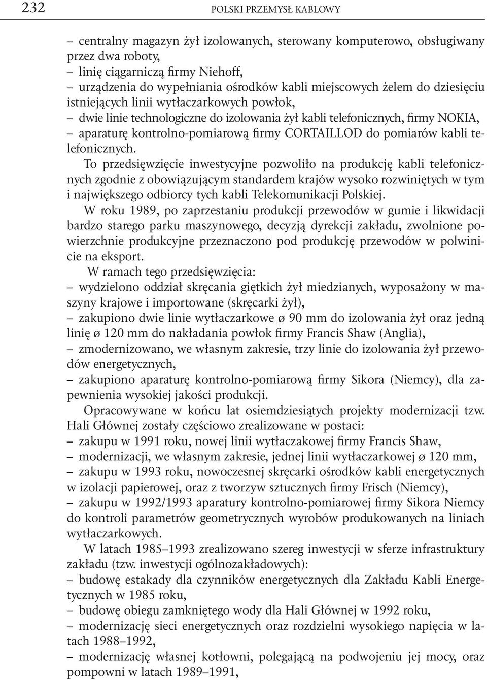 CORTAILLOD do pomiarów kabli telefonicznych.