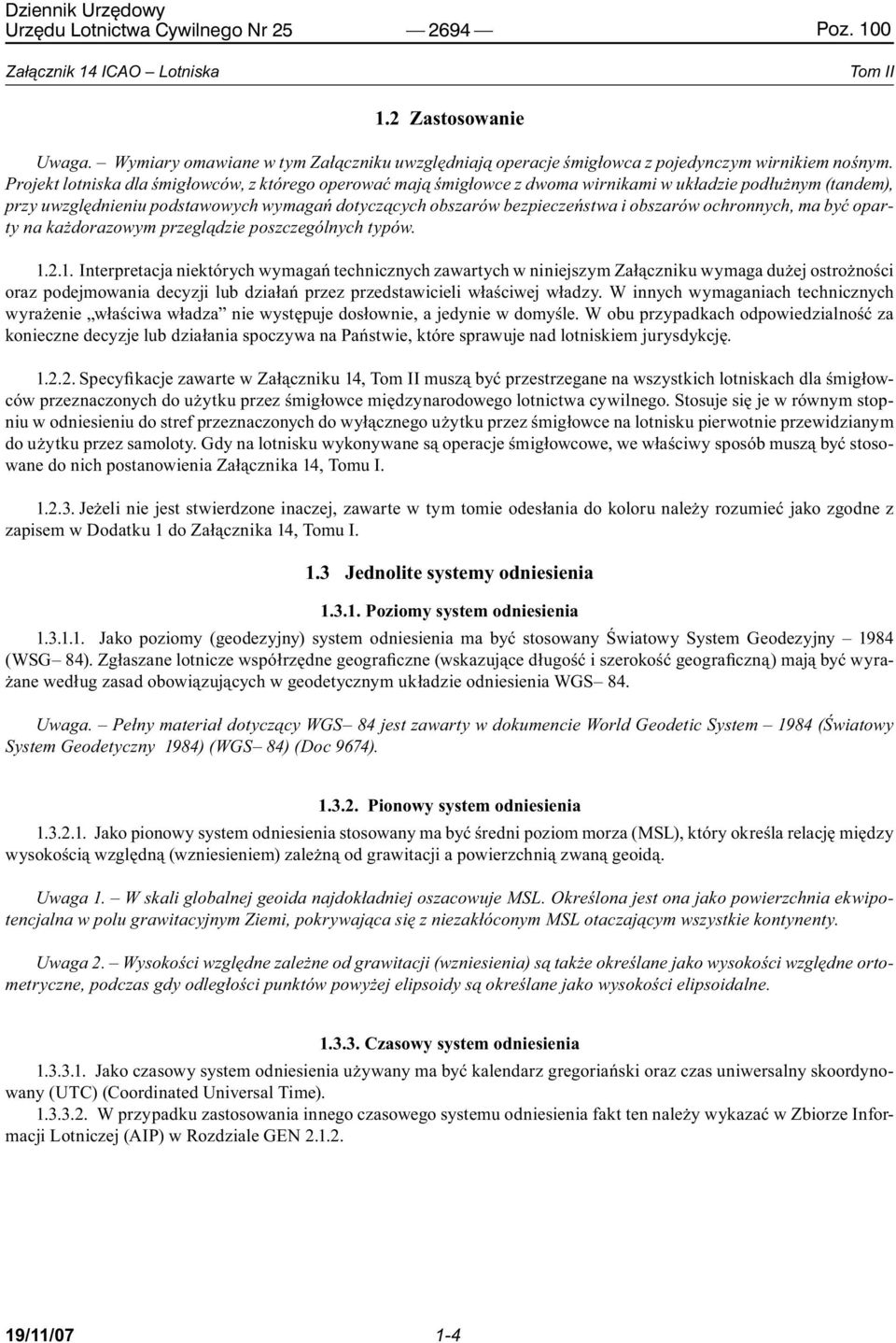 obszarów ochronnych, ma być oparty na każdorazowym przeglądzie poszczególnych typów. 1.