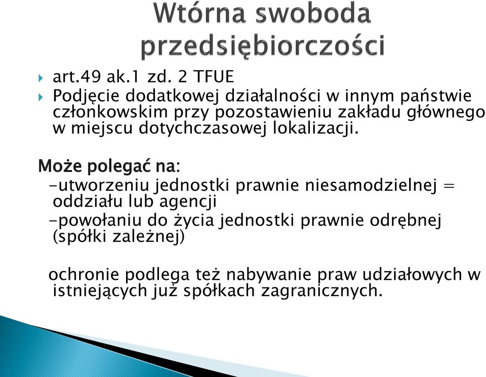 głównego w miejscu dotychczasowej lokalizacji.