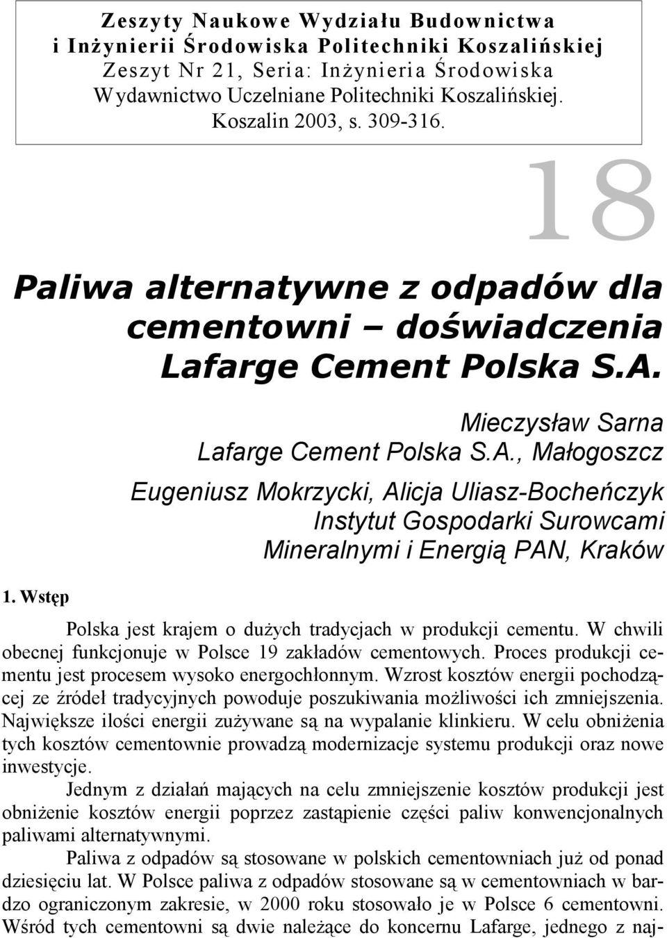 1. Wstęp Mieczysław Sarna Lafarge Cement Polska S.A.