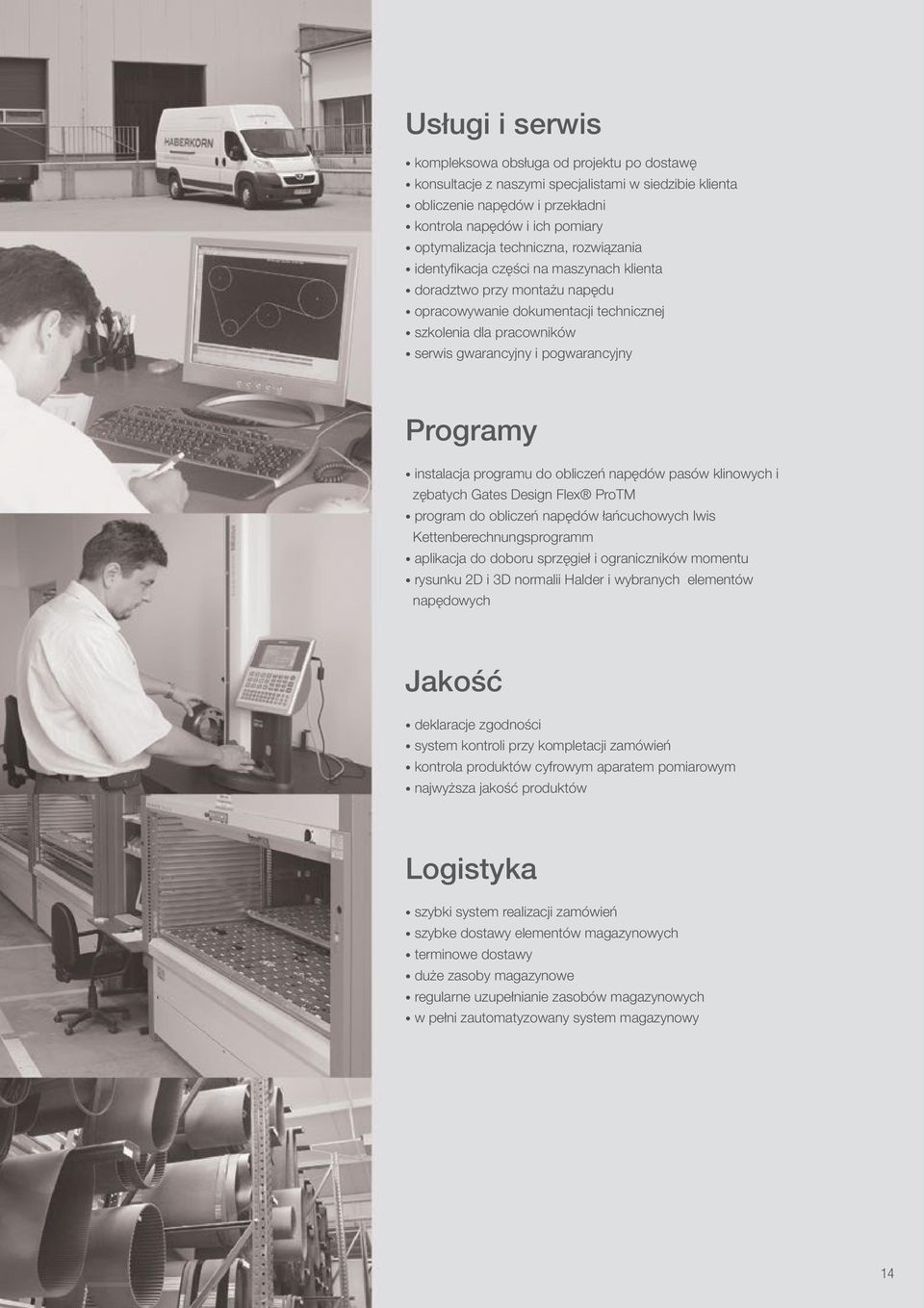 Programy instalacja programu do obliczeń napędów pasów klinowych i zębatych Gates Design Flex ProTM program do obliczeń napędów łańcuchowych Iwis Kettenberechnungsprogramm aplikacja do doboru