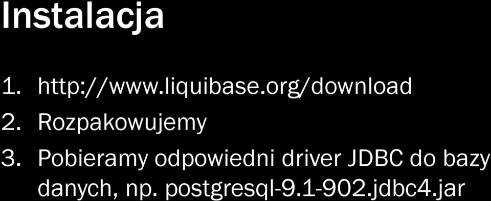 Pobieramy odpowiedni driver JDBC do