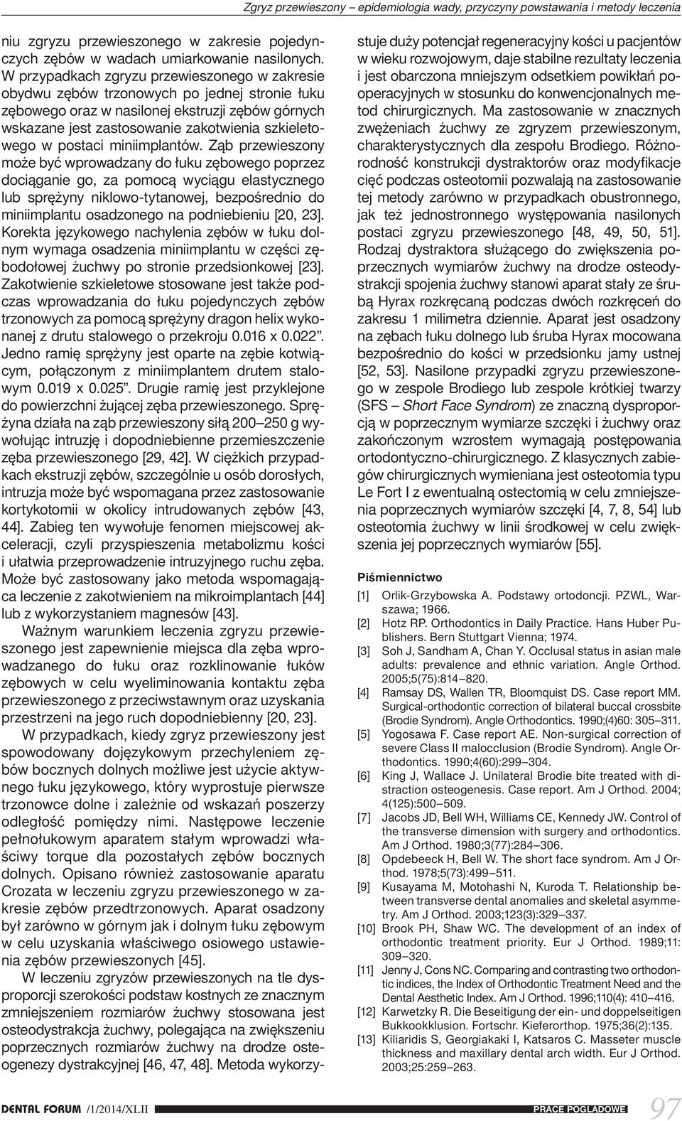 postaci miniimplantów.