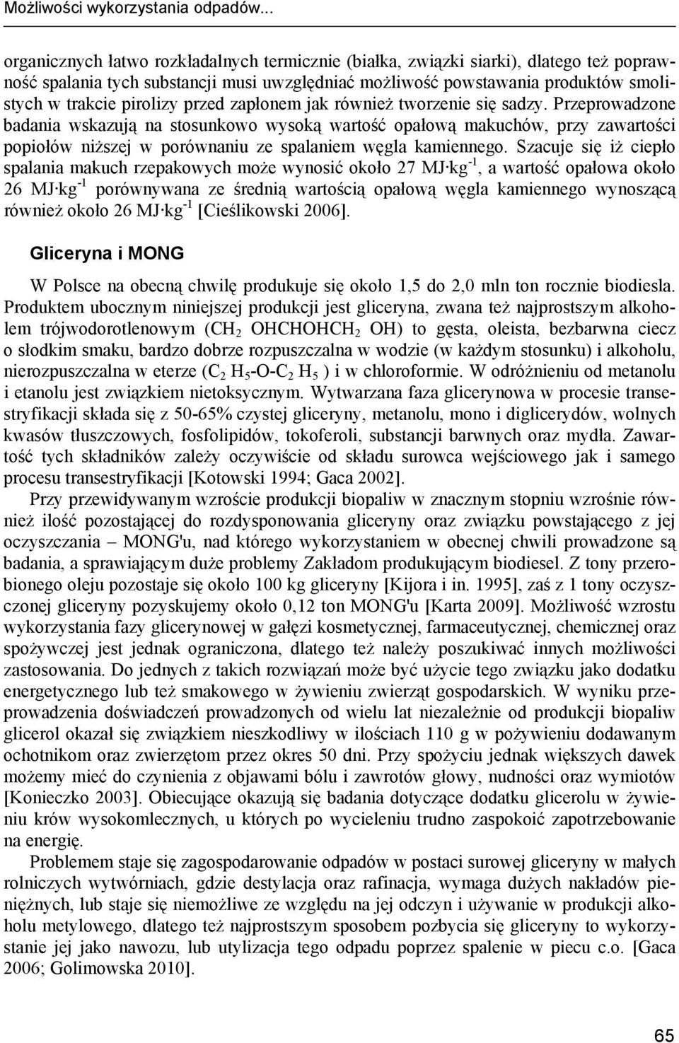 przed zapłonem jak również tworzenie się sadzy.