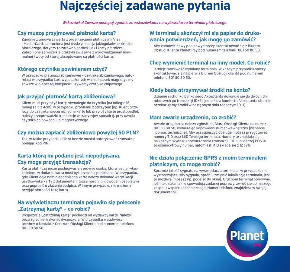 Zabronione są wszelkie praktyki związane z wprowadzaniem minimalnej kwoty od której akceptowane są płatności kartą. Którego czytnika powinienem użyć?