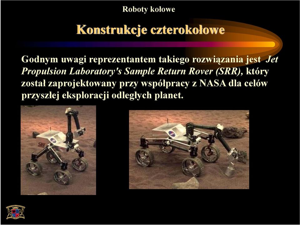 Laboratory's Sample Return Rover (SRR), który został