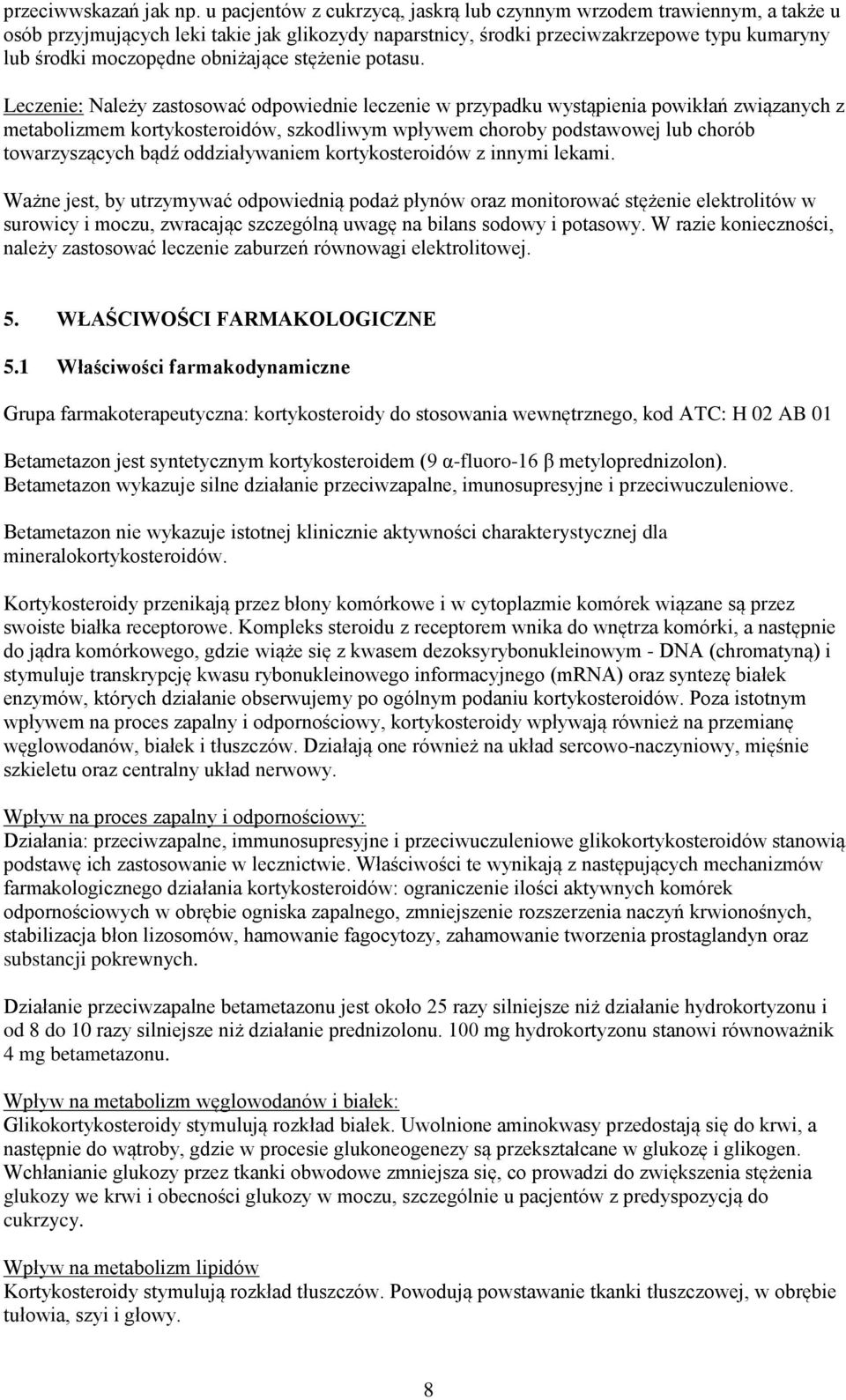 obniżające stężenie potasu.
