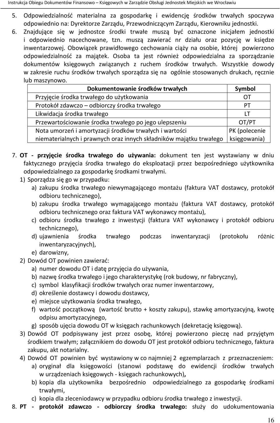 Obowiązek prawidłowego cechowania ciąży na osobie, której powierzono odpowiedzialność za majątek.
