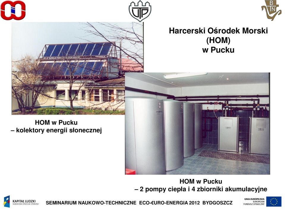 energii słonecznej HOM w Pucku 2