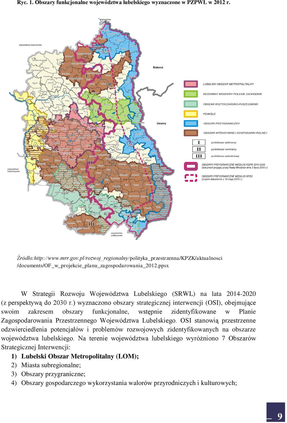 ppsx W Strategii Rozwoju Województwa Lubelskiego (SRWL) na lata 2014-2020 (z perspektywą do 2030 r.