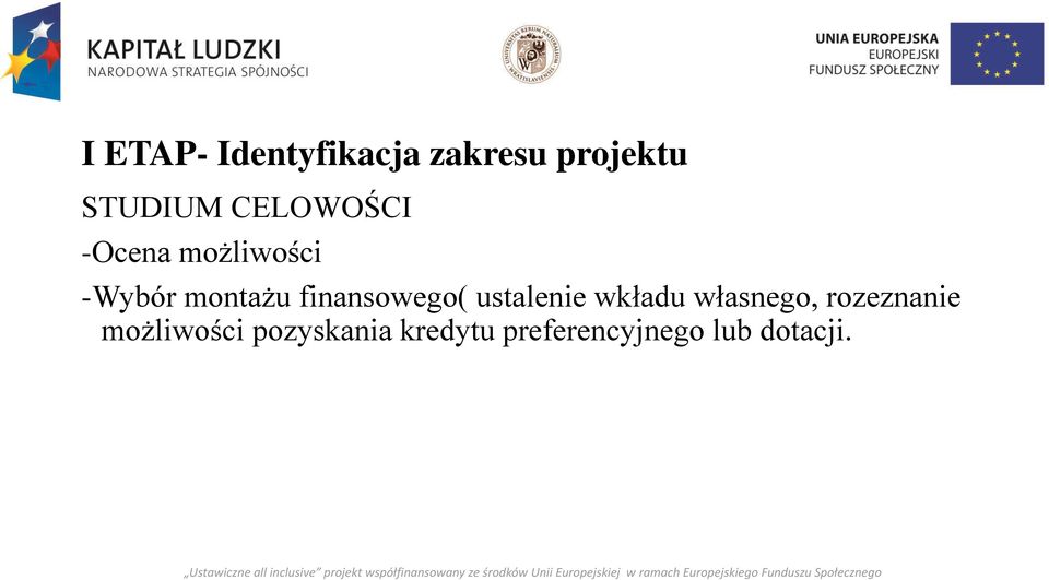 finansowego( ustalenie wkładu własnego,