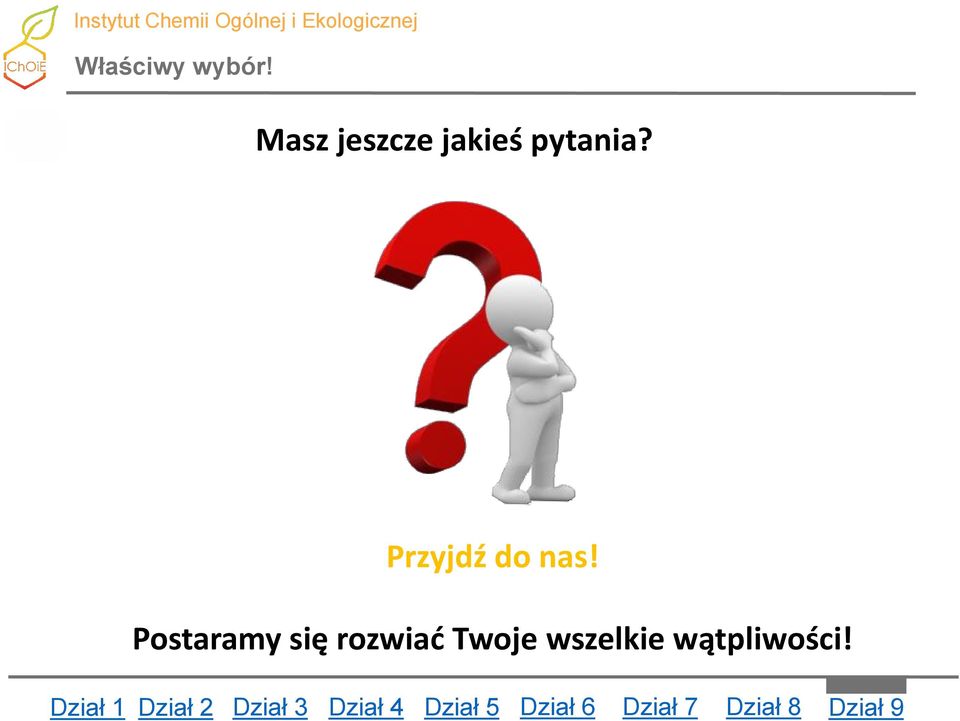 Przyjdź do nas!