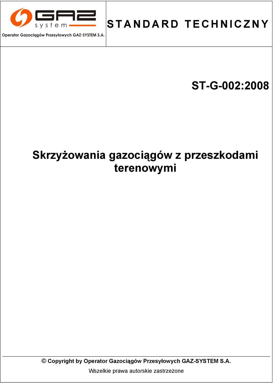 Copyright by Operator Gazociągów Przesyłowych