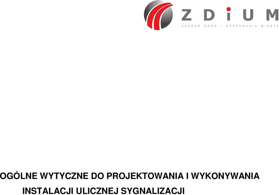 INSTALACJI ULICZNEJ
