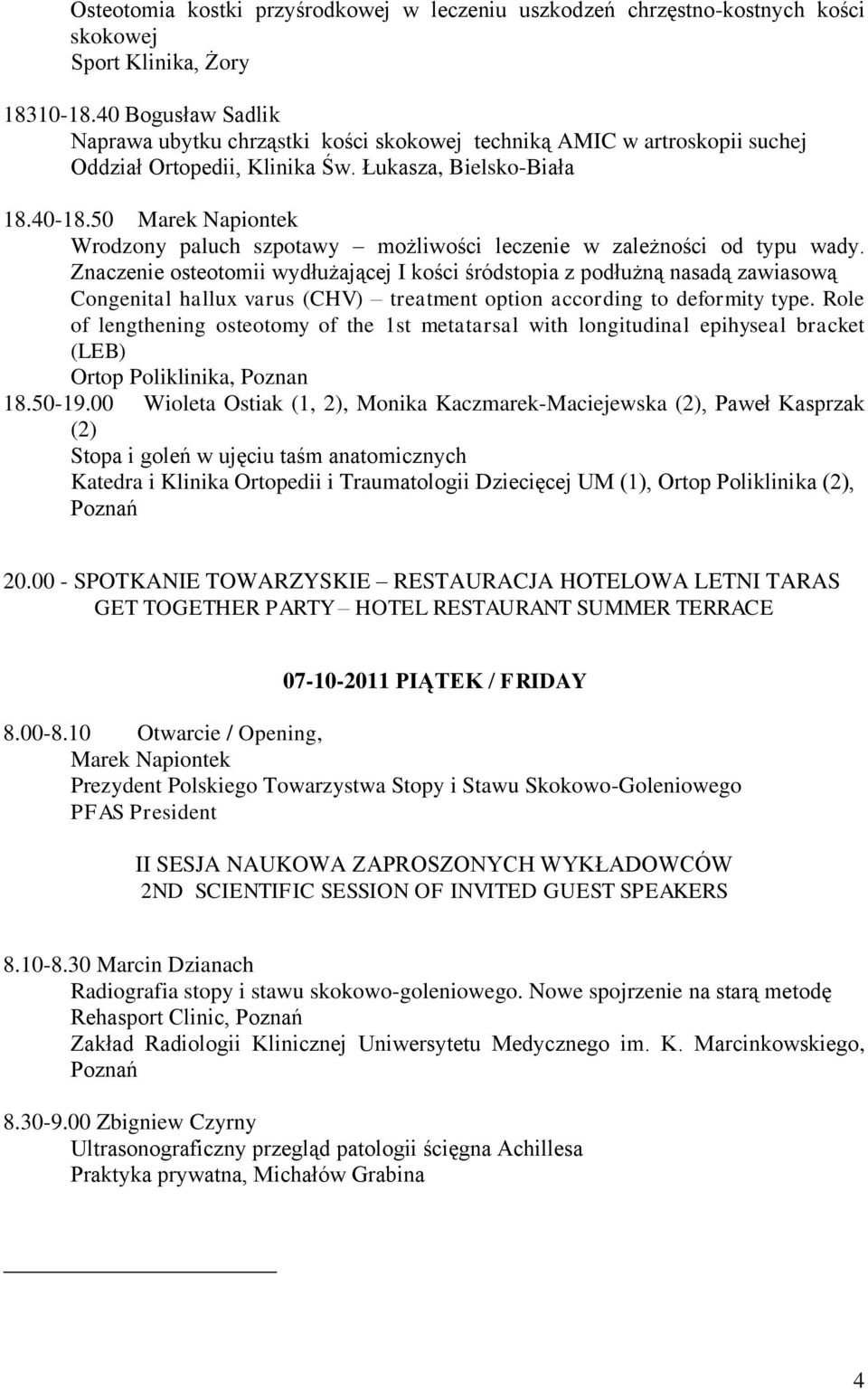 50 Marek Napiontek Wrodzony paluch szpotawy możliwości leczenie w zależności od typu wady.