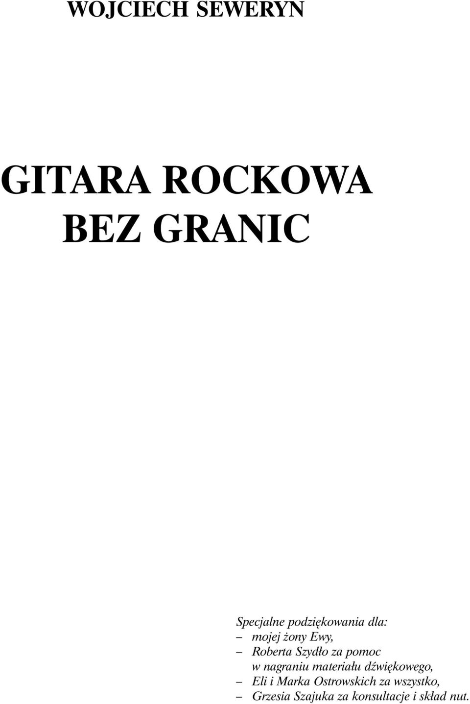 WOJCIECH SEWERYN GITARA ROCKOWA BEZ GRANIC - PDF Darmowe pobieranie