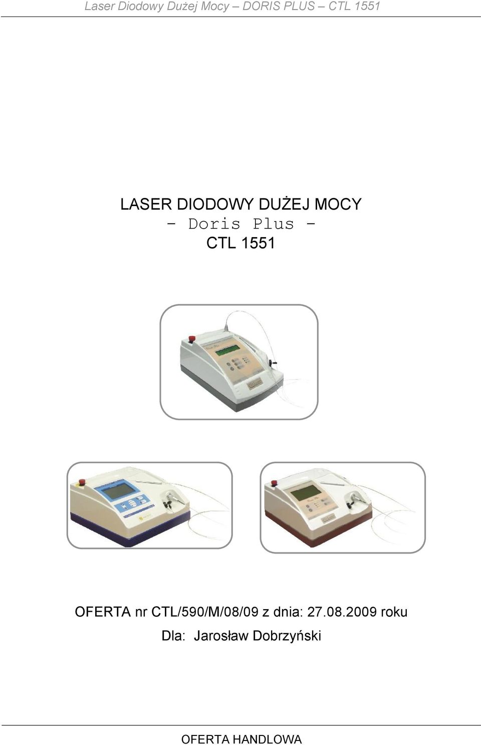 Plus - CTL 1551 OFERTA nr CTL/590/M/08/09