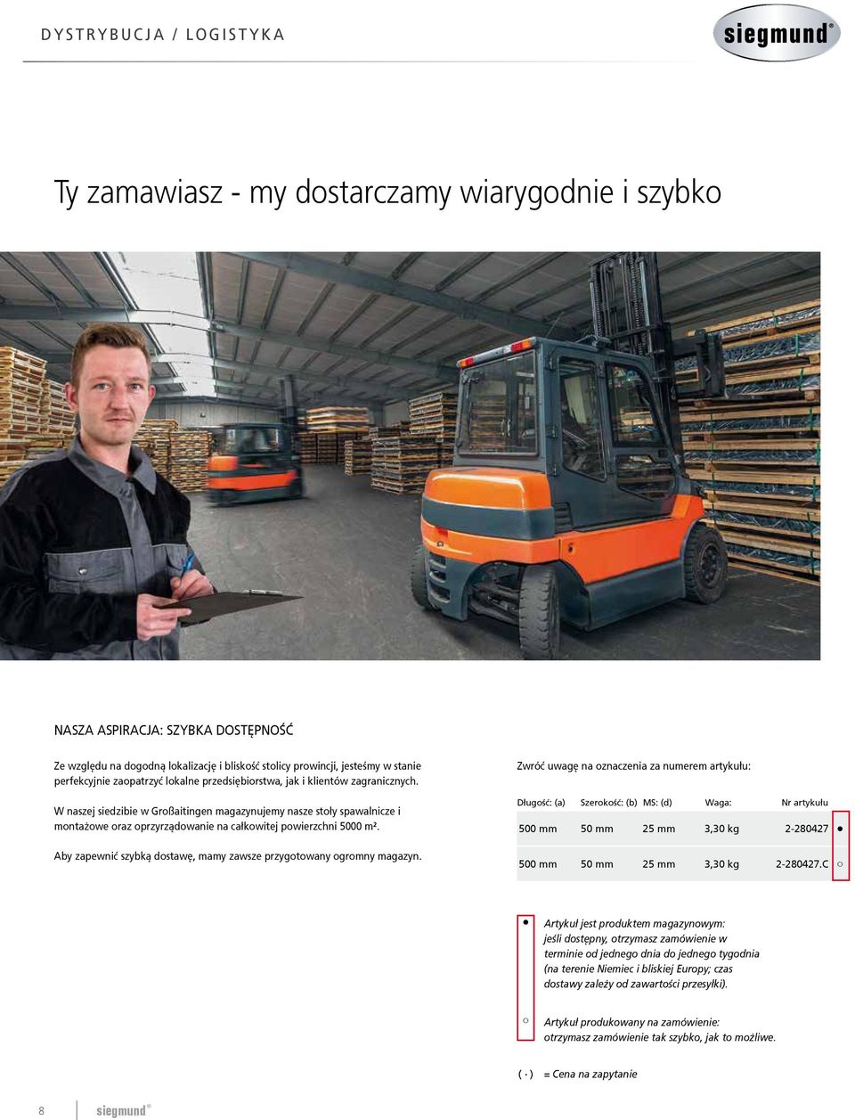 W naszej siedzibie w Großaitingen magazynujemy nasze stoły spawalnicze i montażowe oraz oprzyrządowanie na całkowitej powierzchni 5000 m².