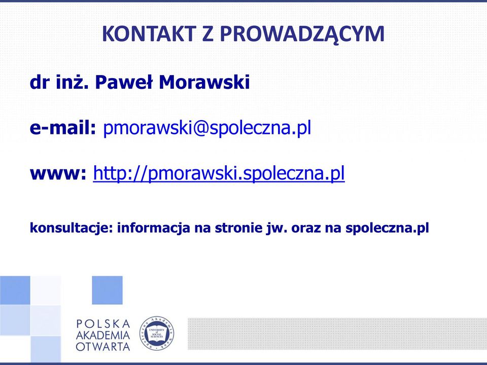 pl www: http://pmorawski.spoleczna.