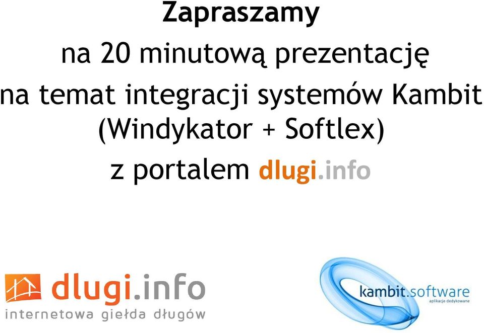 integracji systemów Kambit