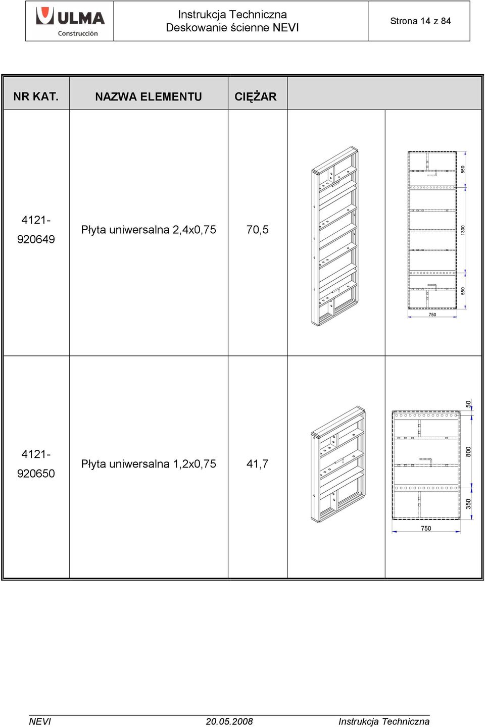 uniwersalna 2,4x0,75 70,5 1300 550 550
