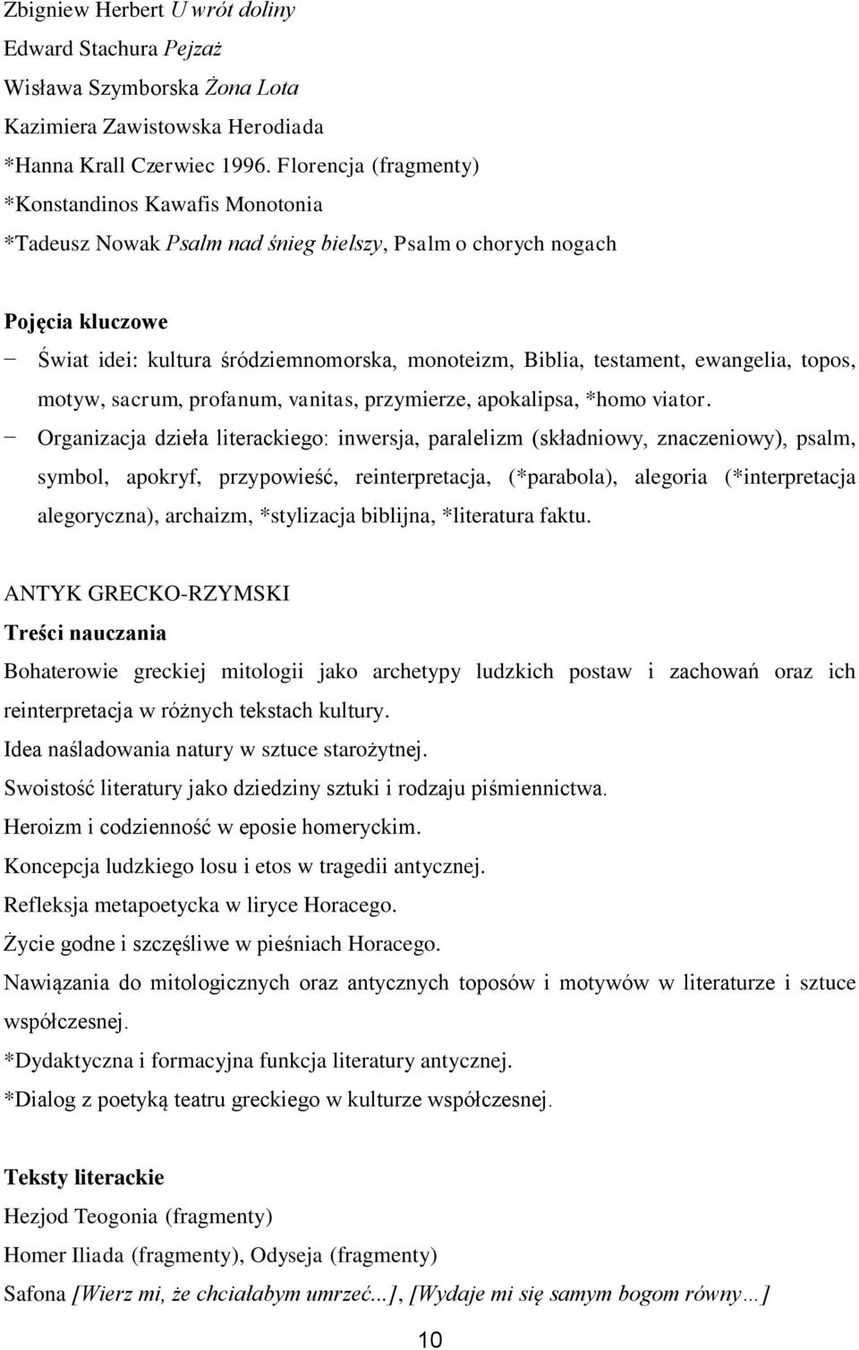 testament, ewangelia, topos, motyw, sacrum, profanum, vanitas, przymierze, apokalipsa, *homo viator.