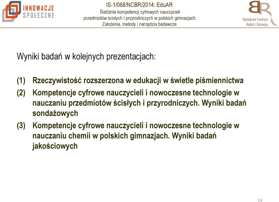 przedmiotów ścisłych i przyrodniczych.