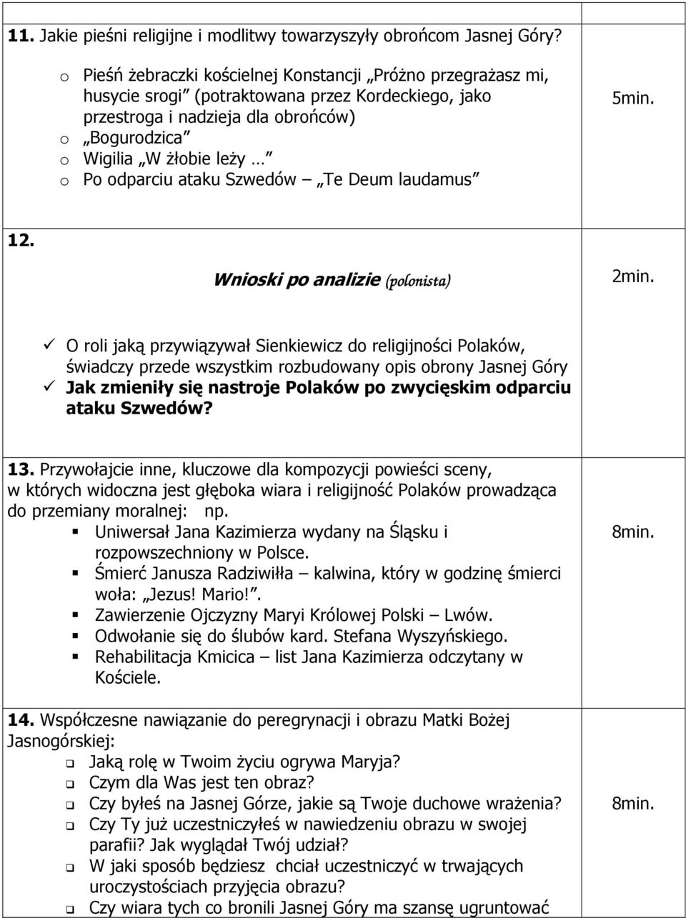 odparciu ataku Szwedów Te Deum laudamus 12. Wnioski po analizie (polonista) 2min.