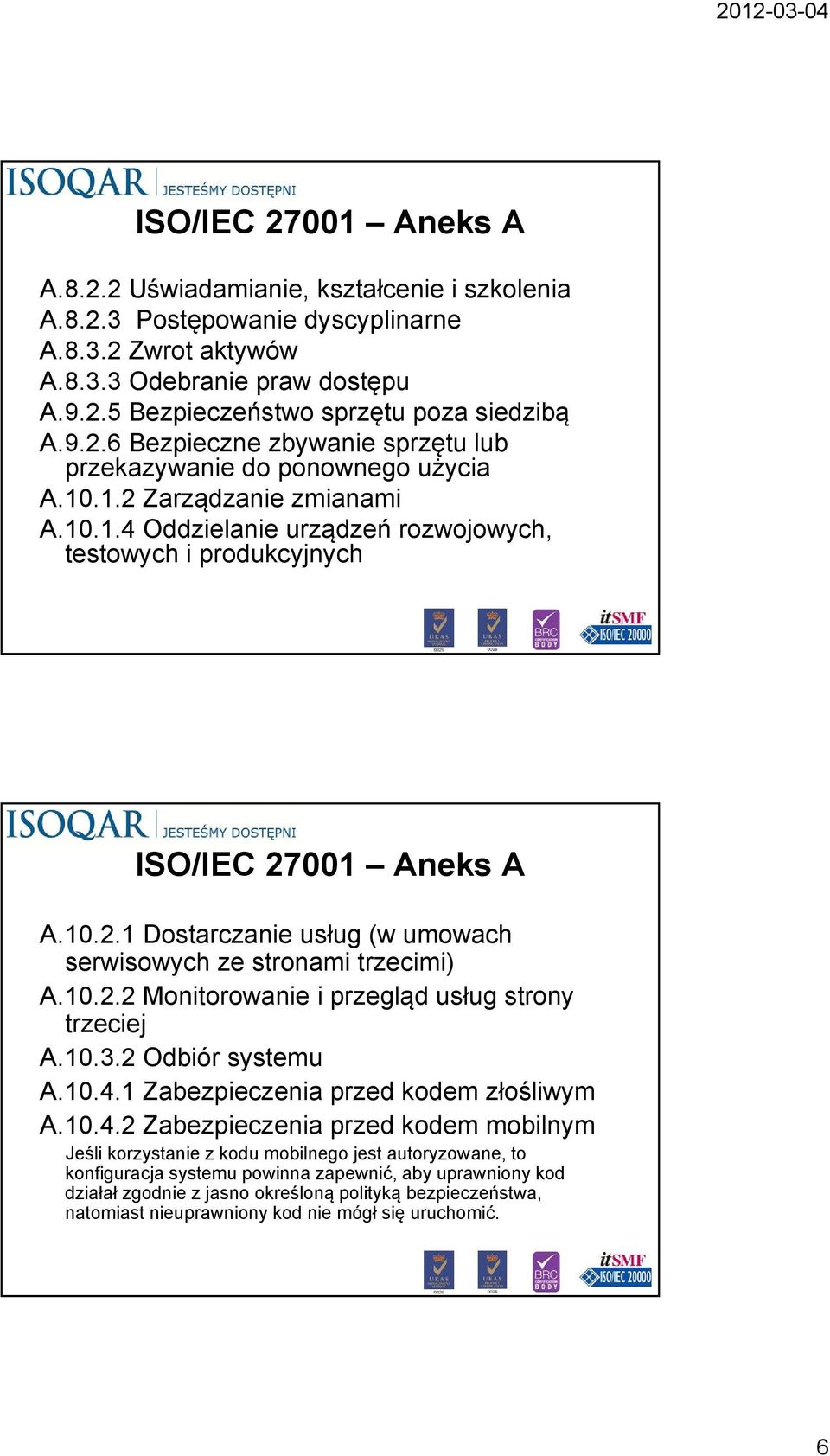 10.3.2 Odbiór systemu A.10.4.