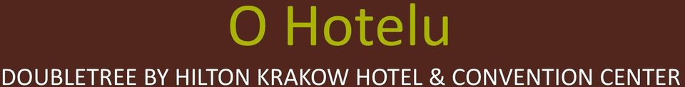 HILTON KRAKOW