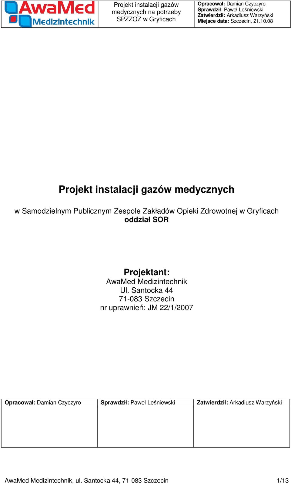 Projektant: AwaMed Medizintechnik Ul.