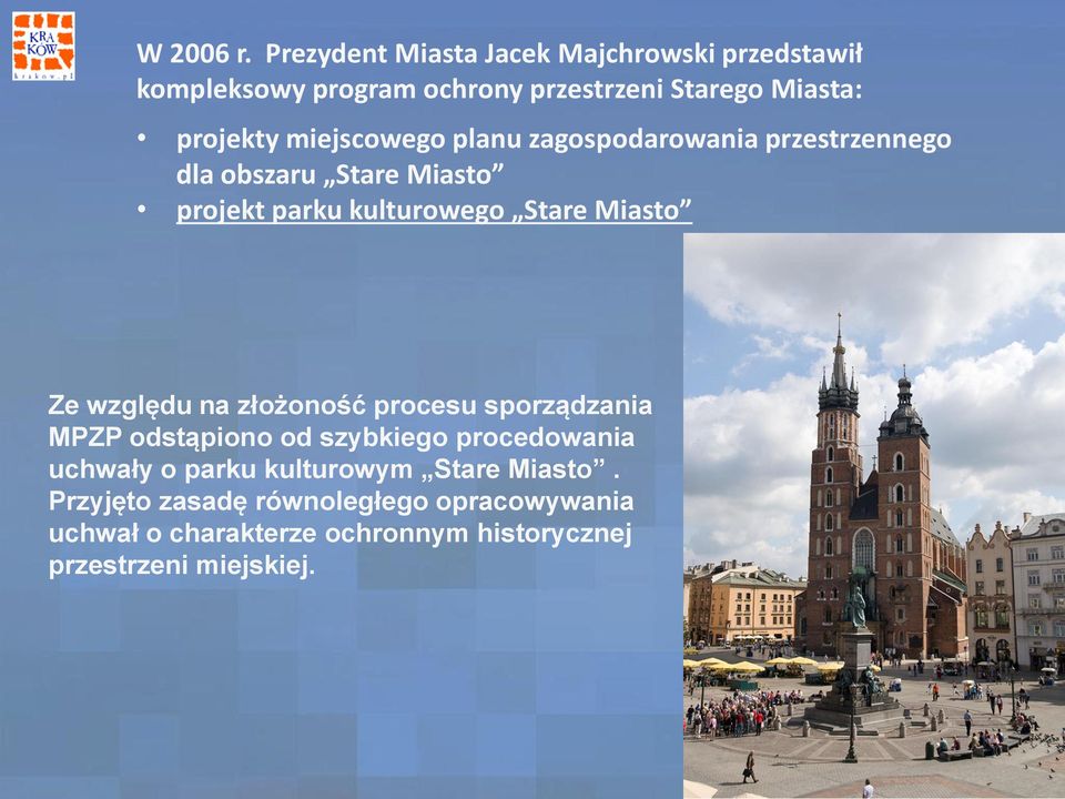 miejscowego planu zagospodarowania przestrzennego dla obszaru Stare Miasto projekt parku kulturowego Stare Miasto Ze