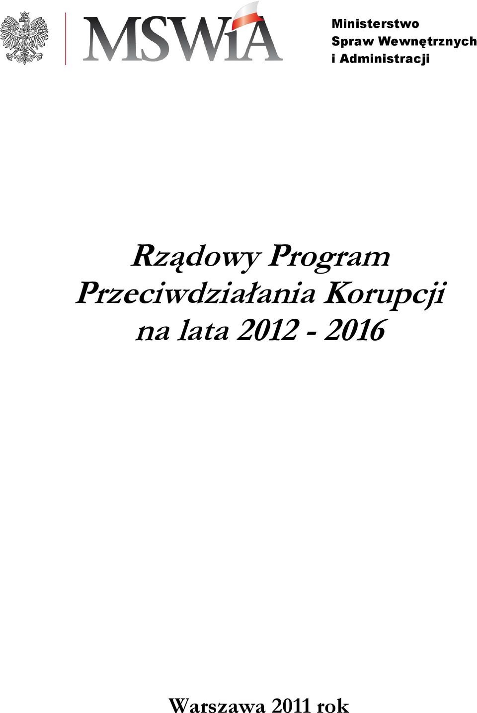. Rządowy Program