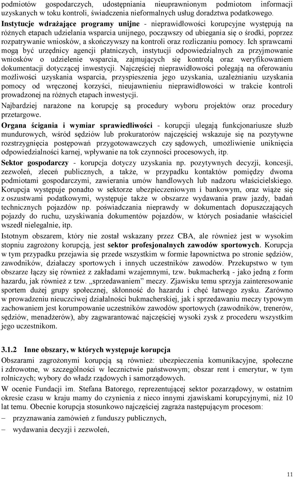 skończywszy na kontroli oraz rozliczaniu pomocy.