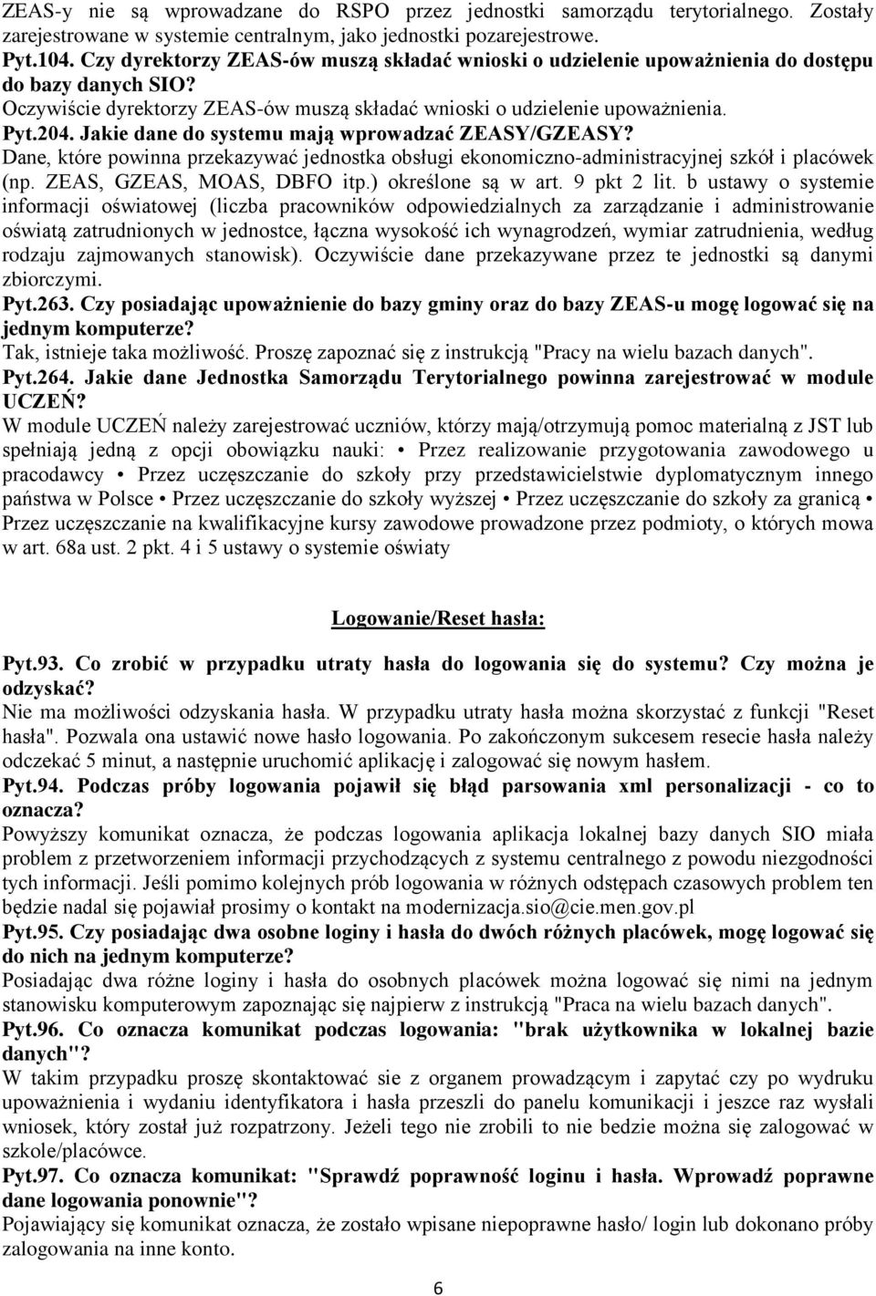 Jakie dane do systemu mają wprowadzać ZEASY/GZEASY? Dane, które powinna przekazywać jednostka obsługi ekonomiczno-administracyjnej szkół i placówek (np. ZEAS, GZEAS, MOAS, DBFO itp.